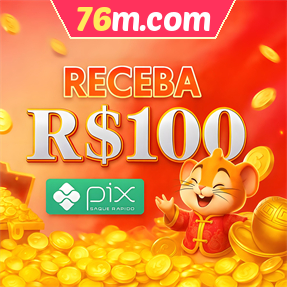 76m.com Ganhe R$ 100,00 Gratis